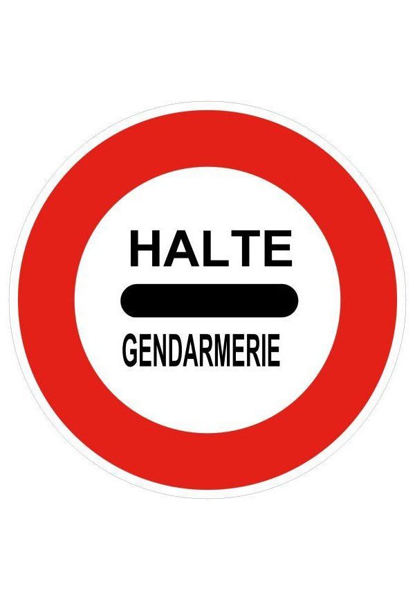 Panneau Gendarmerie : arrêt - B5a
