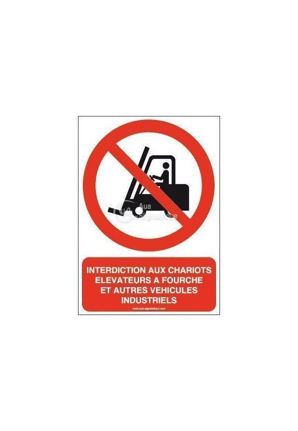 Interdit aux chariots élévateurs à fourche et autres véhicules industriels P006-AI Aluminium 3mm 150x210 mm