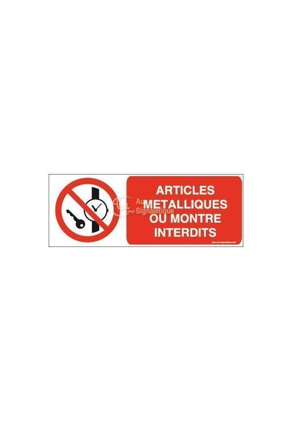 Articles métalliques ou montre interdits P008-B