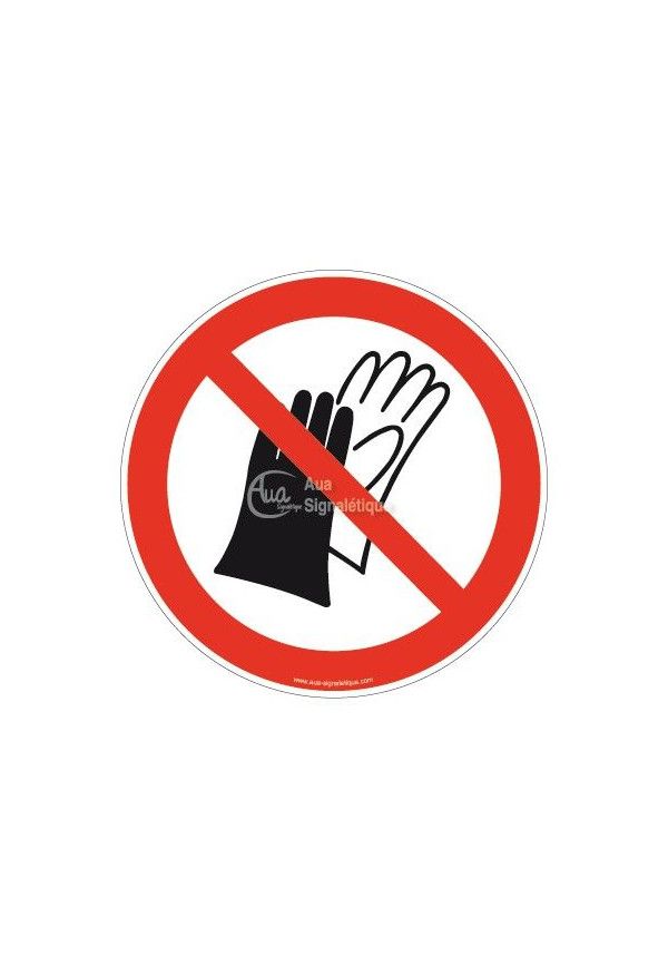 Port de gants interdit P028
