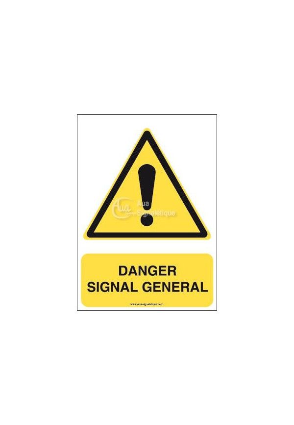 Danger, signal général W001-AI Aluminium 3mm 150x210 mm