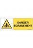 Danger, Ecrasement W019-B Aluminium 3mm 160x60 mm