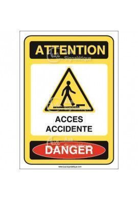 Panneau attention accès accidenté danger - AI