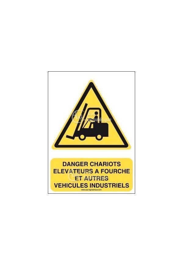 Panneau Danger, Chariots Elévateurs - AI